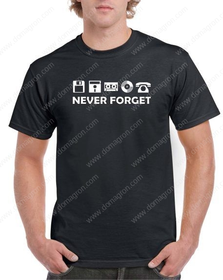 Never Forget - 50's to 80's Retro Shirt F-262