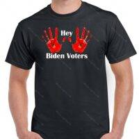 Hey Biden Voters ~ Bl00d on your hands T-Shirt B-386