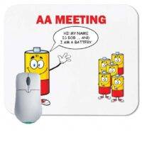 AA Meeting AA Battery Humorous Mouse Pad