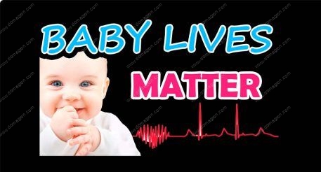 Baby Lives Matter