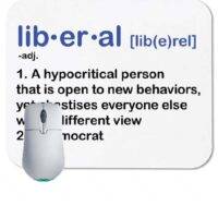 Definition of a Liberal Mouse Pad