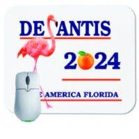 Desantis Make America Florida Mouse Pad