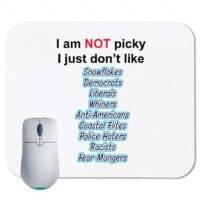 I am not picky Mouse Pad
