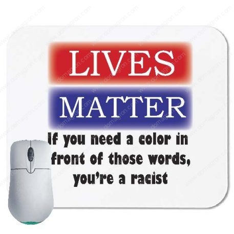 All Lives Matter Mouse Pad