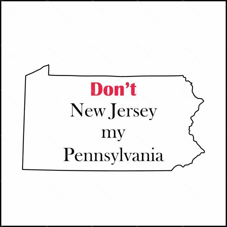 Don't New Jersey my Pennsylvania Shirt Direct to Film (DTF) Heat Transfer S-414