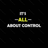 It's all about control shirt Direct to Film (DTF) Heat Transfer S-317