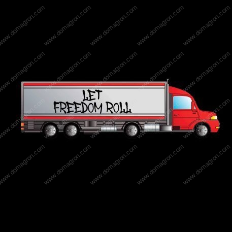 Let Freedom Roll US and Canada Freedom Convoy Protest Shirt Direct to Film (DTF) Heat Transfer P-489