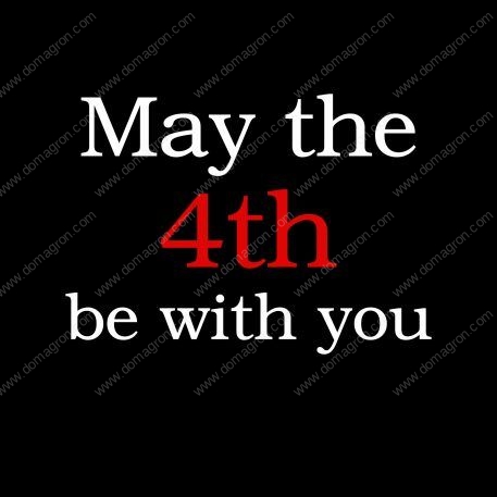 May the 4th be with you ~ May 4th ~ Shirt Direct to Film (DTF) Heat Transfer F-335