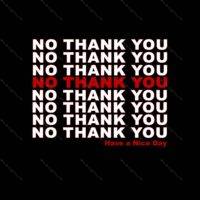 No Thank You  Metal Photo F-473