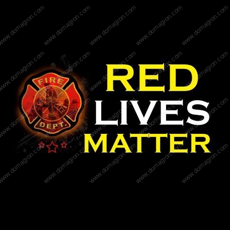 Red Lives Matter ~ Firefighter support  Metal Photo W-343