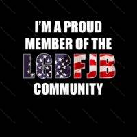 I'm A Proud Member of the LGBFJB (Let's Go Brandon Joe Biden) Metal Photo B-432