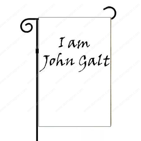 I am John Galt Atlas Shrugged Garden Flag