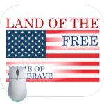 Land Of The Free Home Of The Brave Mouse Pad