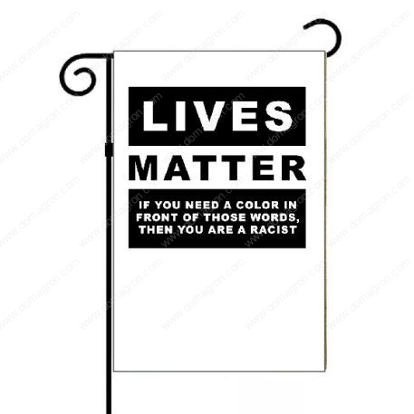 Lives Matter Anti-Racism Equality Garden Flag