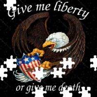 Give Me Liberty Or Give Me Death Jigsaw Puzzle