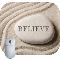 Believe Zen Stone Mouse Pad