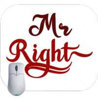 Mr and Mrs Right - Never Right – Always Right Couples Mouse Pad