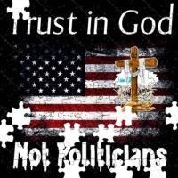 Trust in God Not Politicians Jigsaw Puzzle