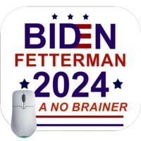 Biden Fetterman It's A No Brainer Mouse Pad