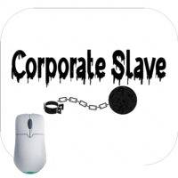 Corporate Slave Mouse Pad
