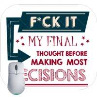 F*ck It My Final Thought Sarcastic Mouse Pad