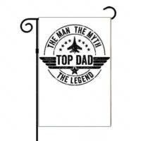 Top Dad Father’s Day Garden Flag