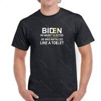 Biden Wasn't Elected He Was Installed Like A Toilet Anti-Biden Shirt B-14