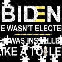 Biden Wasn't Elected He Was Installed Like A Toilet Anti-Biden Jigsaw Puzzle