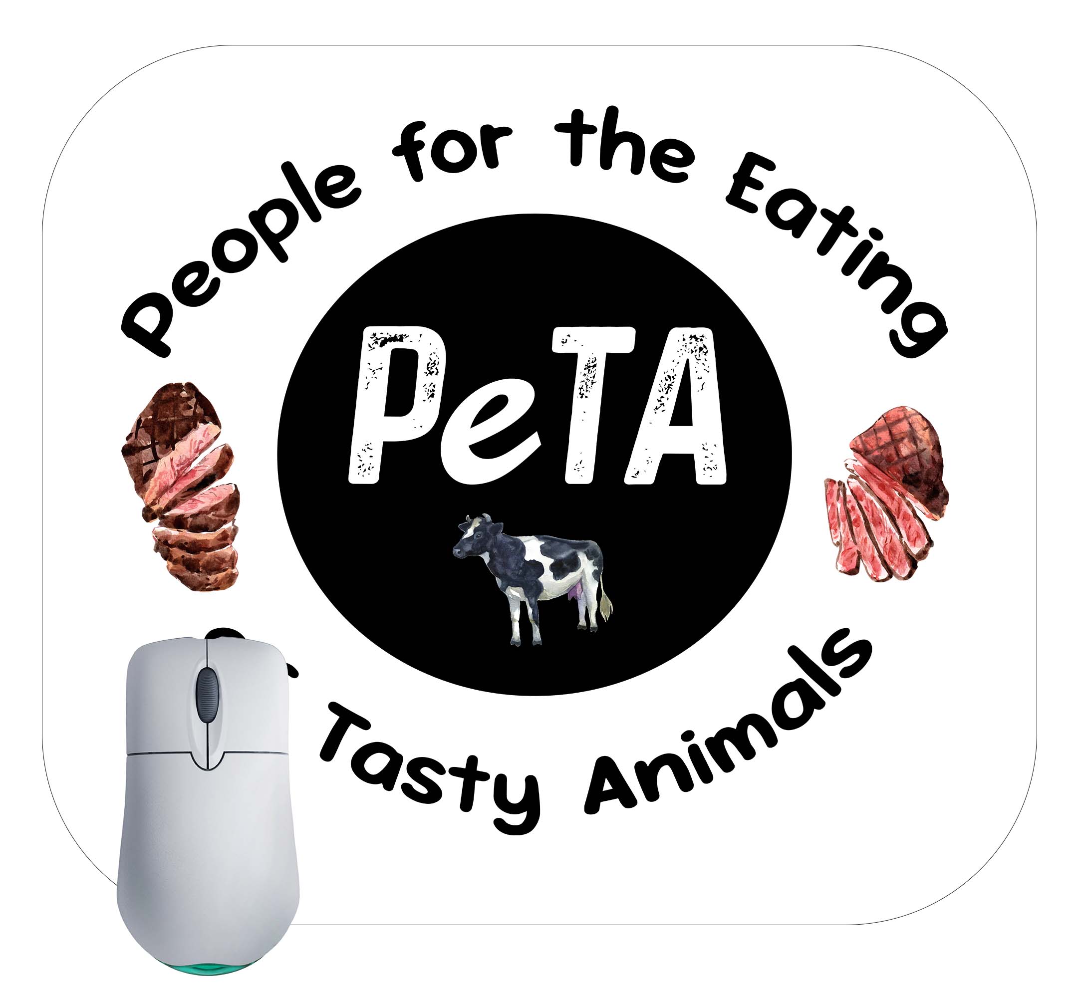 PETA People For The Easting Of Tasty Animals Mouse Pad – DOMAGRON