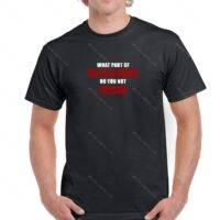 What Part of Shall Not Be Infringed Do You Not Understand Shirt N-231