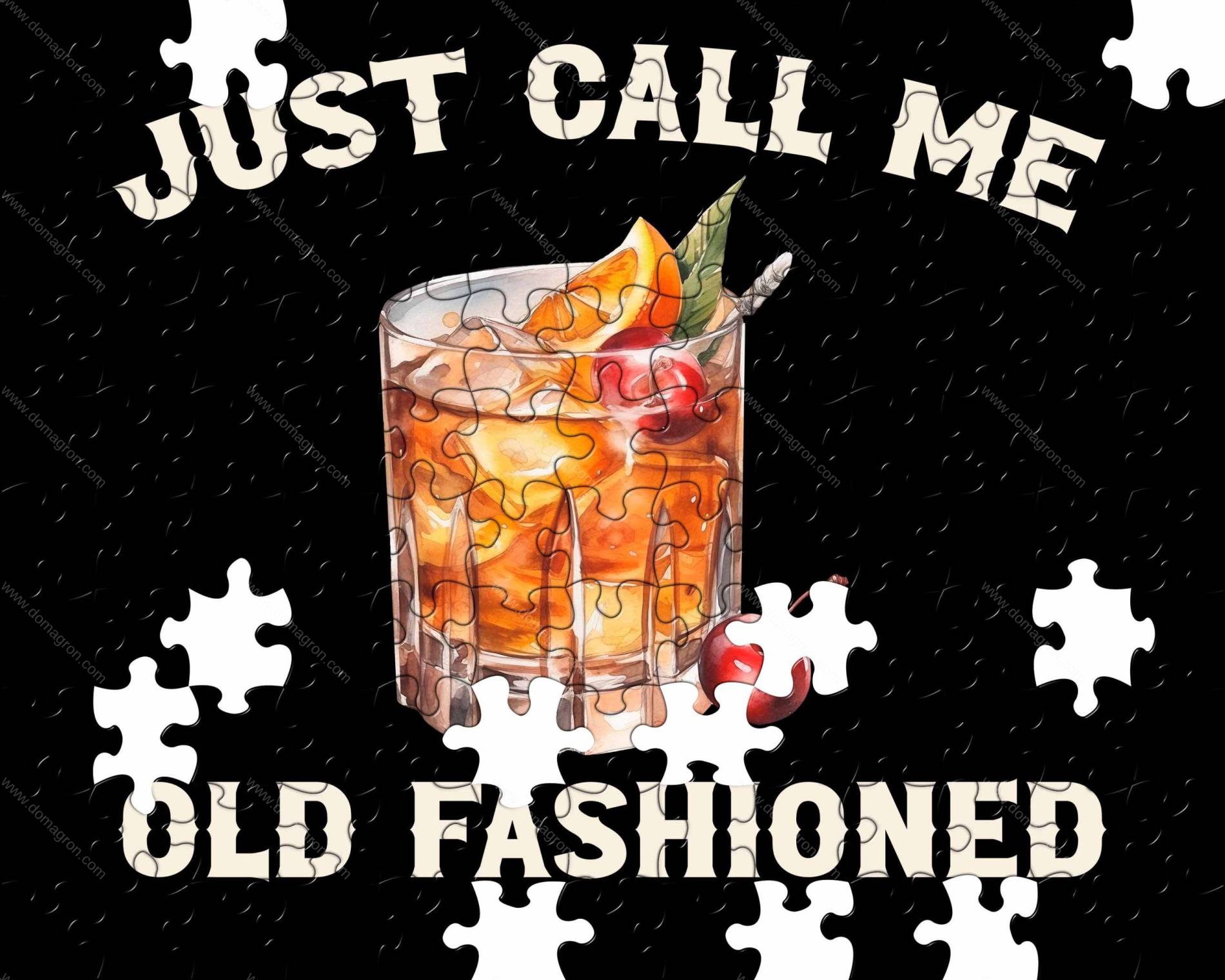 Just Call Me Old Fashioned Whiskey Jigsaw Puzzle
