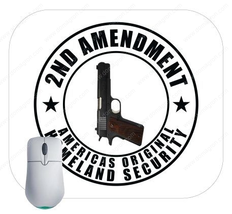 2nd Amendment America's Original Homeland Security Mouse Pad