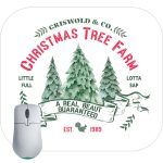 Griswold Family Christmas - Griswold Tree Farm Mouse Pad