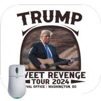 Trump Sweet Revenge Tour Mouse Pad
