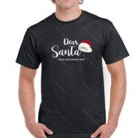Dear Santa It's My Husband's Fault Christmas Shirt