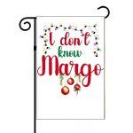 I Don't Know Margo Garden Flag H-635