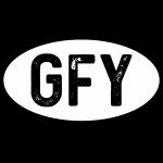 GFY- Go F Yourself Direct to Film (DTF) Heat Transfer S-624
