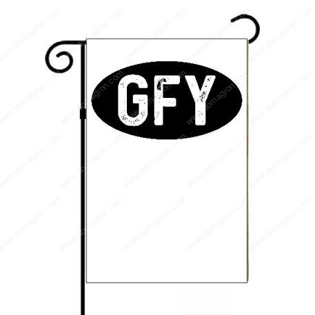 GFY - Go F Yourself Garden Flag S-624