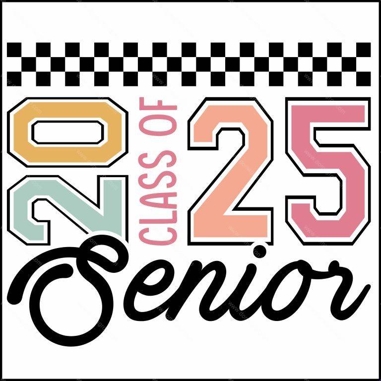 Senior Class of 2025 Direct to Film (DTF) Heat Transfer F-670