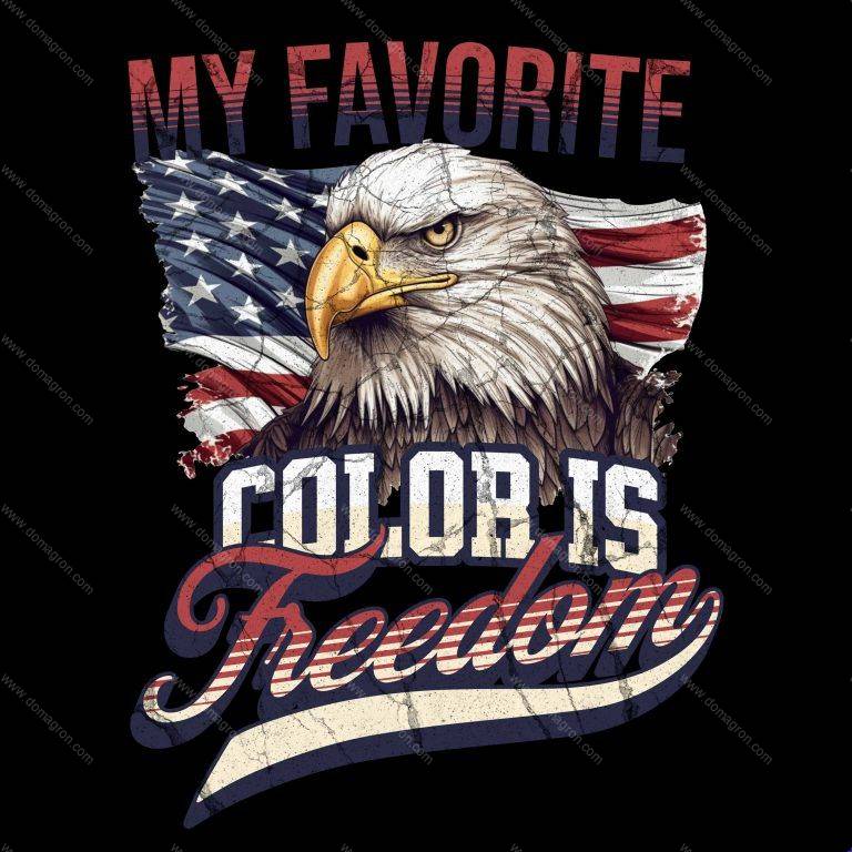 My Favorite Color Is Freedom Direct to Film (DTF) Heat Transfer U-655