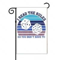 I Read The Rules So You Don't Have To Casino Night Garden Flag S-658