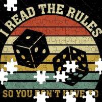 I Read The Rules So You Don't Have To Casino Night Jigsaw Puzzle S-658