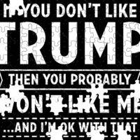 If You Don't Like Trump You Won't Like Me Jigsaw Puzzle T-657