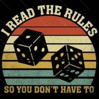 I Read The Rules So You Don't Have To Casino Night Metal Photo S-658