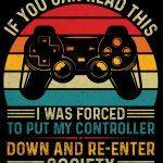 If You Can Read This I Was Forced To Put Down My Controller Gamer Metal Photo F-664