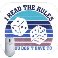 I Read The Rules So You Don't Have To Casino Night Mouse Pad S-658