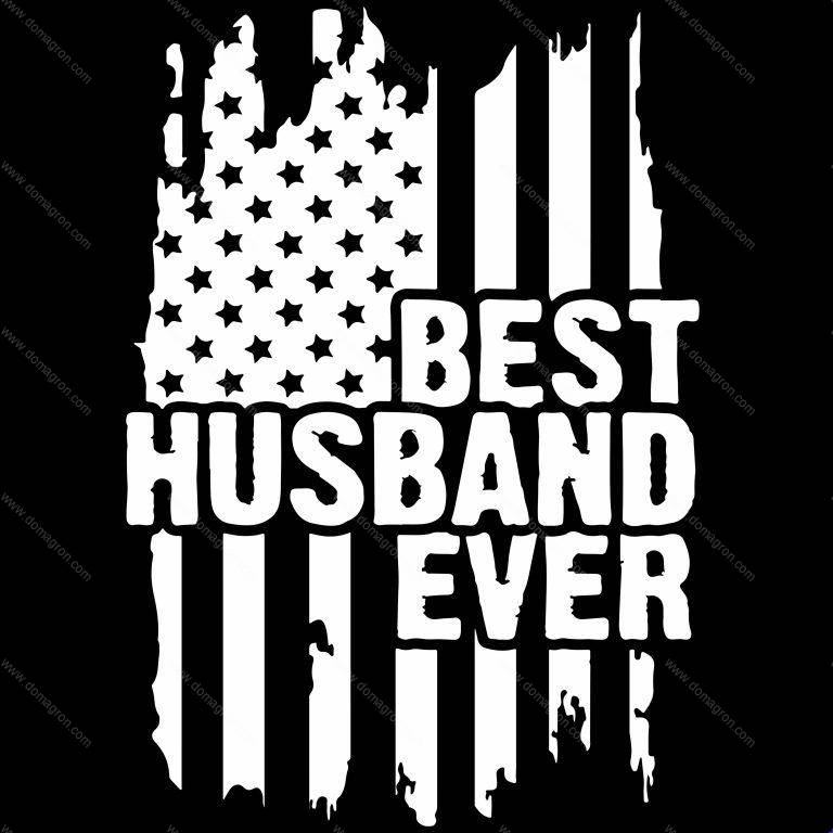 Best Husband Ever Direct to Film (DTF) Heat Transfer F-698