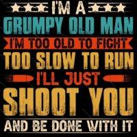 I'm A Grumpy Old Man Metal Photo N-699