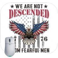 We Are Not Descended From Fearful Men Mouse Pad U-707
