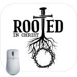 Rooted In Christ Mouse Pad I-696